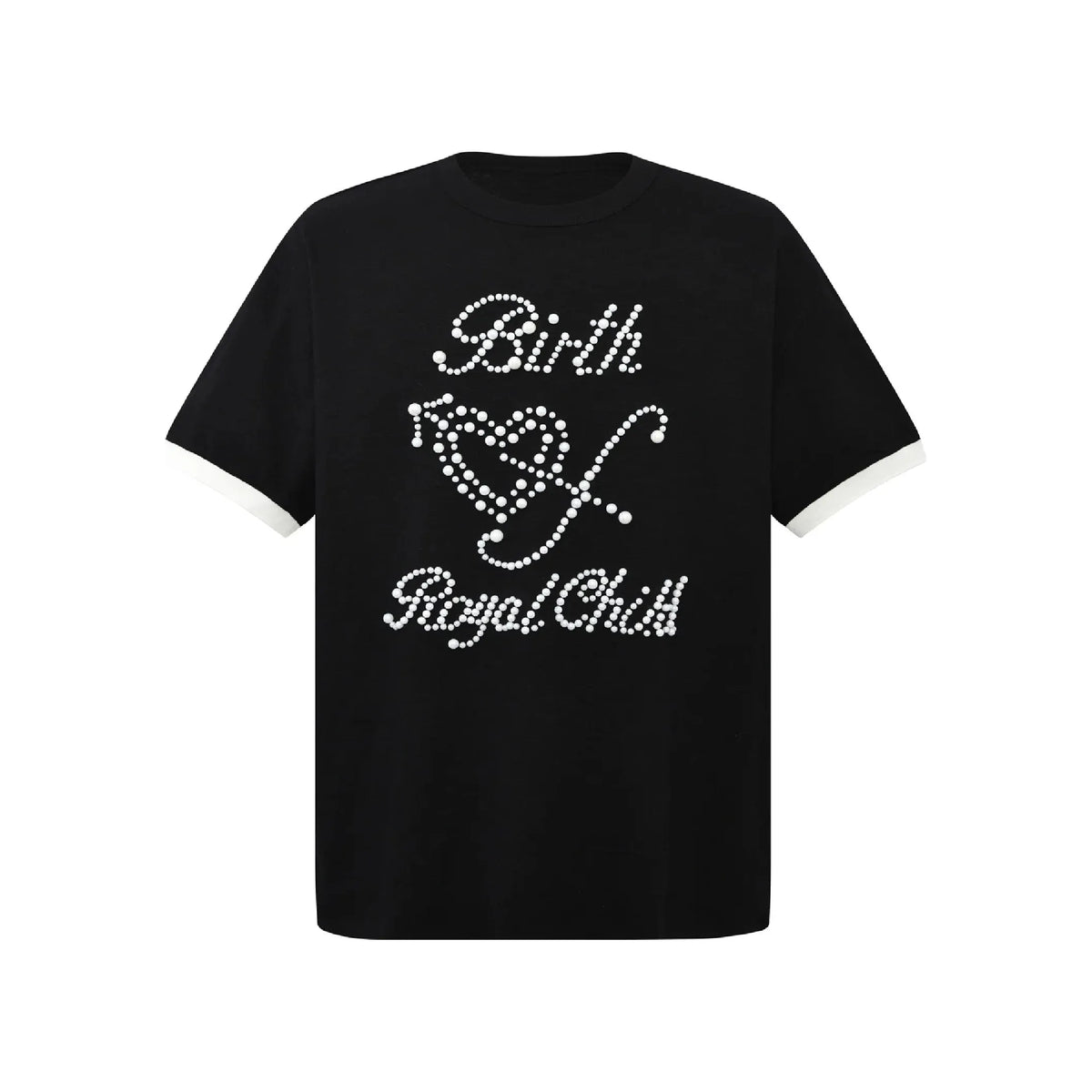 Black short-sleeve tee with white cuff trim. Front features "Birth Of Royal Child" text created with white pearls, "Of" shaped as a heart.