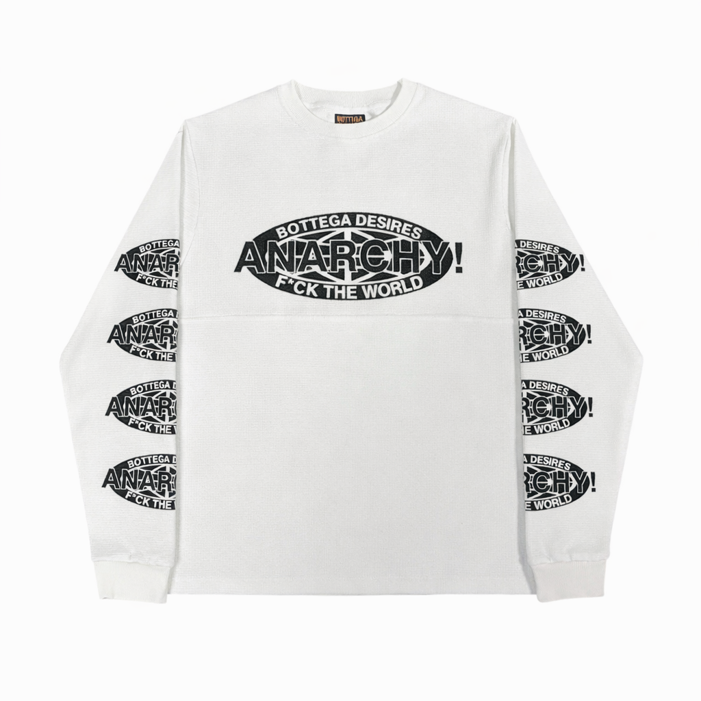White waffle knit thermal L/S shirt with black "Bottega Desires ANARCHY! F*CK THE WORLD" graphic on front and sleeves.