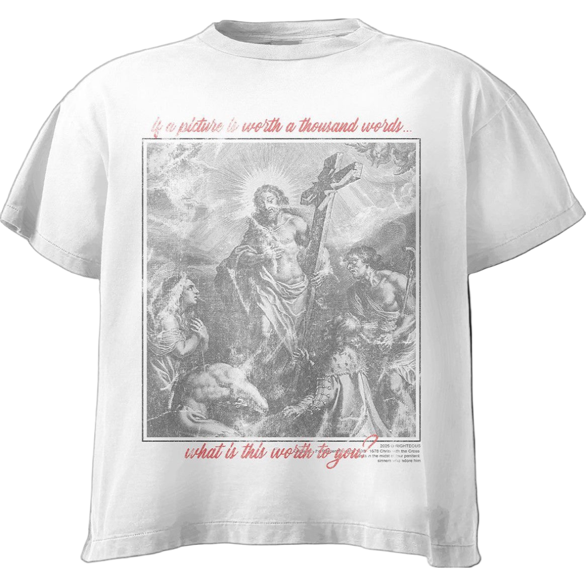 We Are Righteous - Worth Tee - Cream