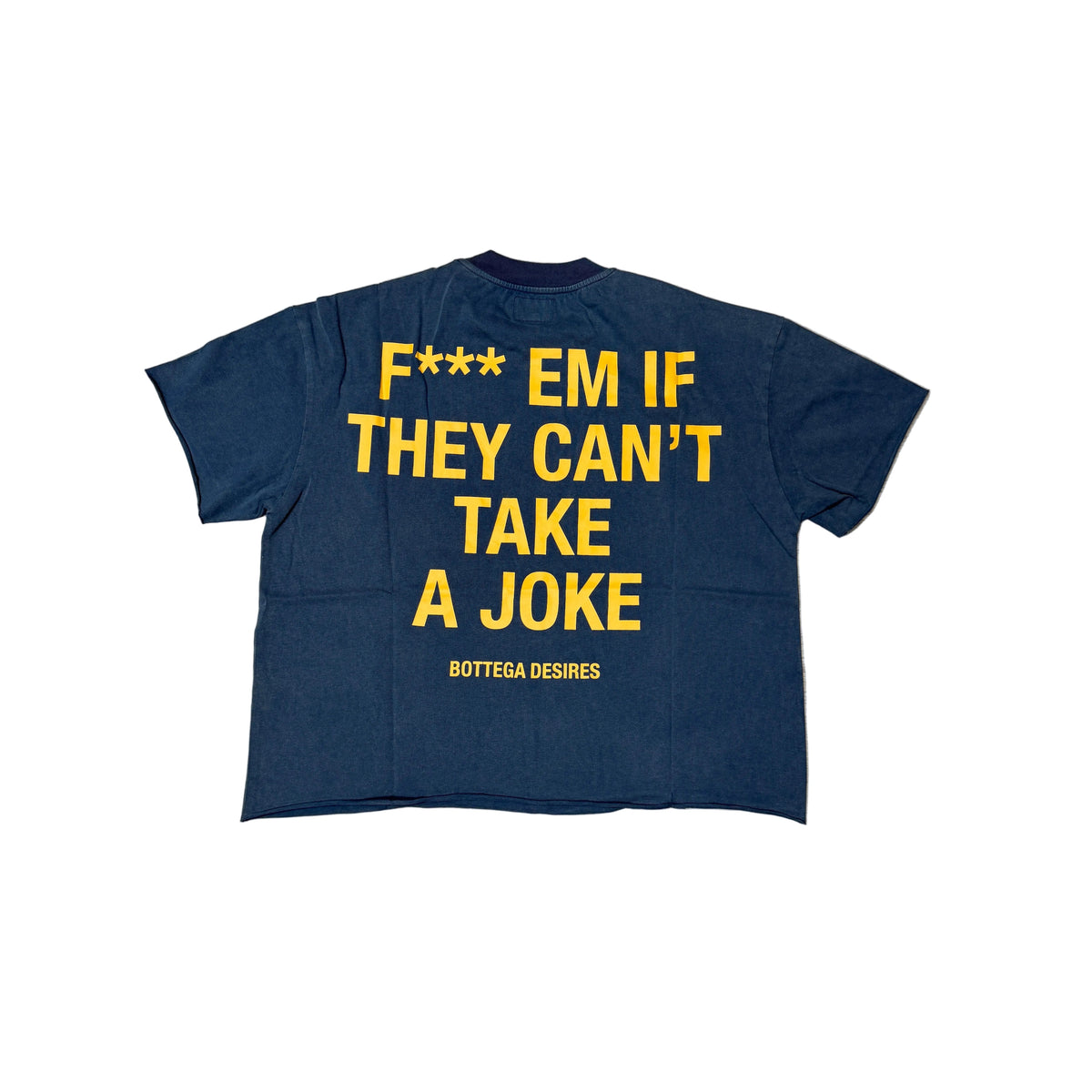 Bottega Desires - Fuck Em Tee - Blue